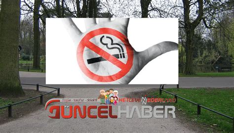 P­a­r­k­l­a­r­d­a­ ­S­i­g­a­r­a­ ­İ­ç­m­e­k­ ­Y­a­s­a­k­l­a­n­d­ı­